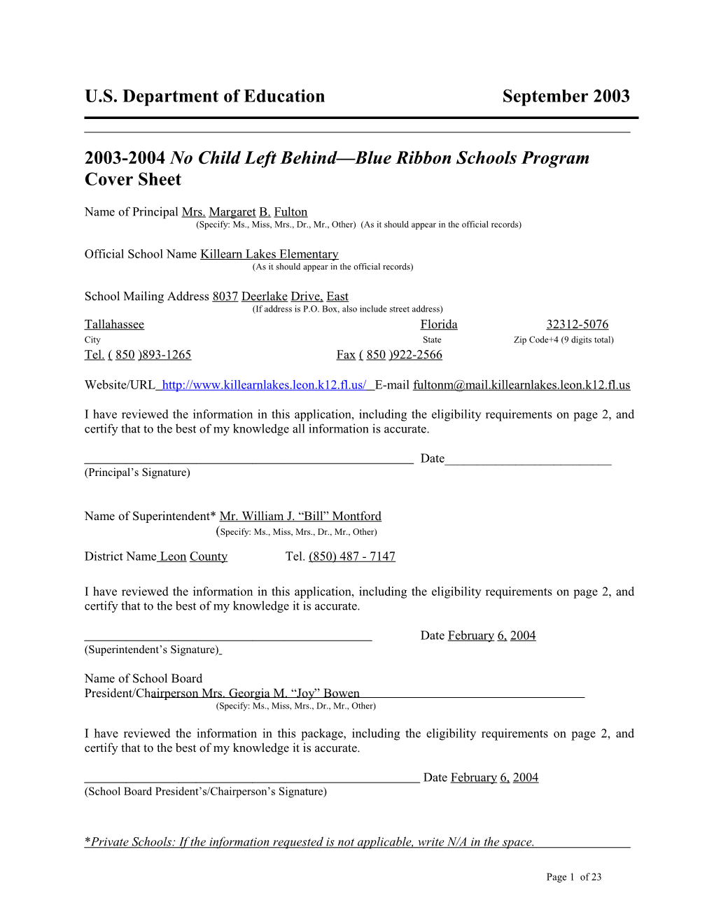 Killearn Lakes Elementary School 2004 No Child Left Behind-Blue Ribbon School Application