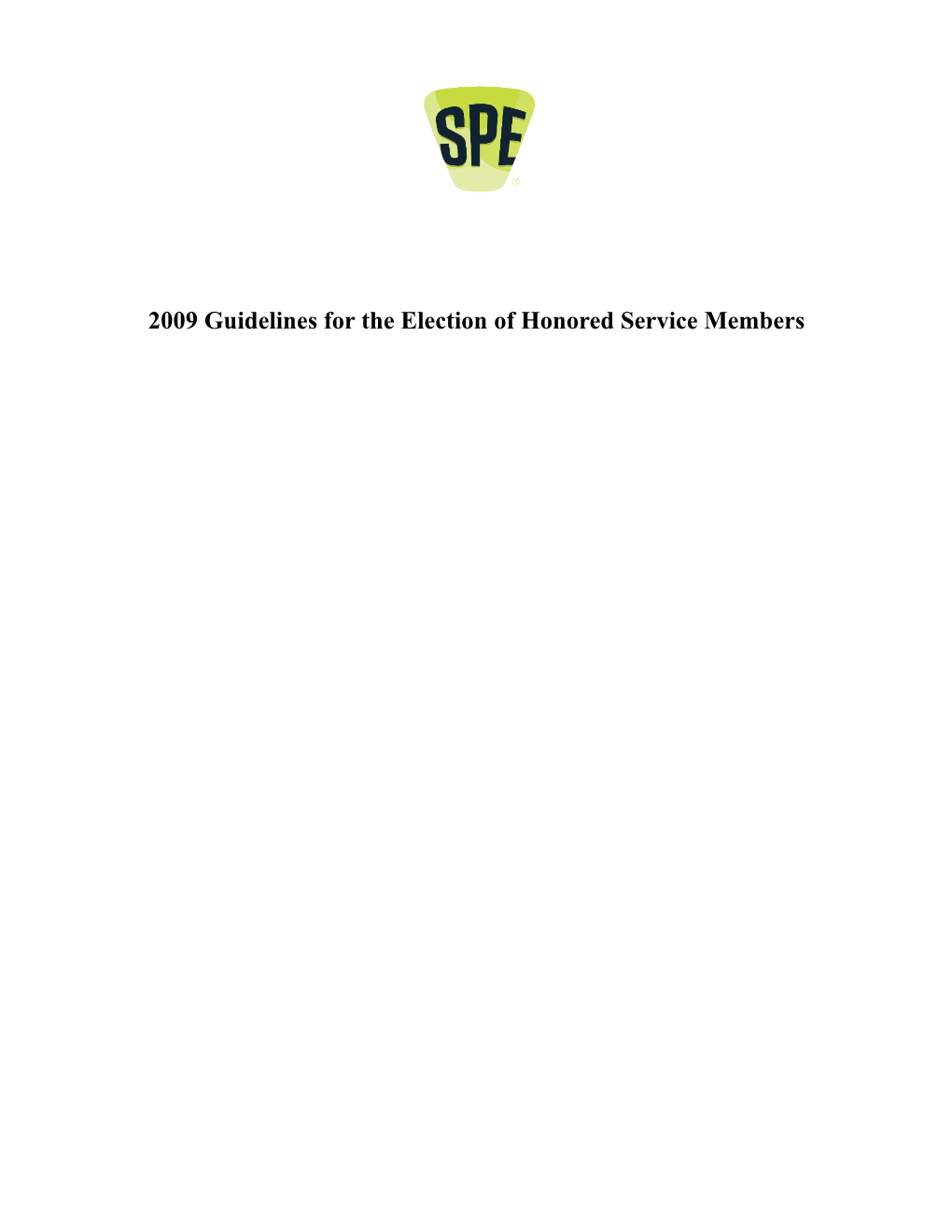 2009 Guidelines for the Election of Honored Service Members