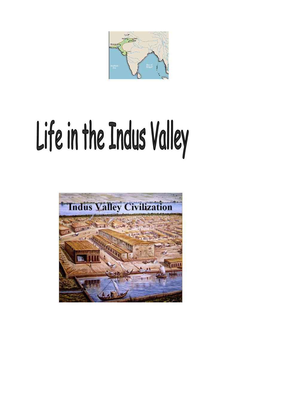 Life in the Indus Valley by Joyce and David Mollet
