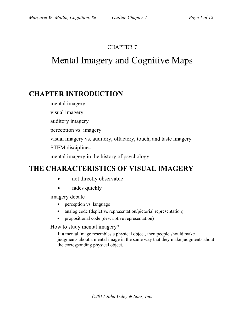 Mental Imagery and Cognitive Maps
