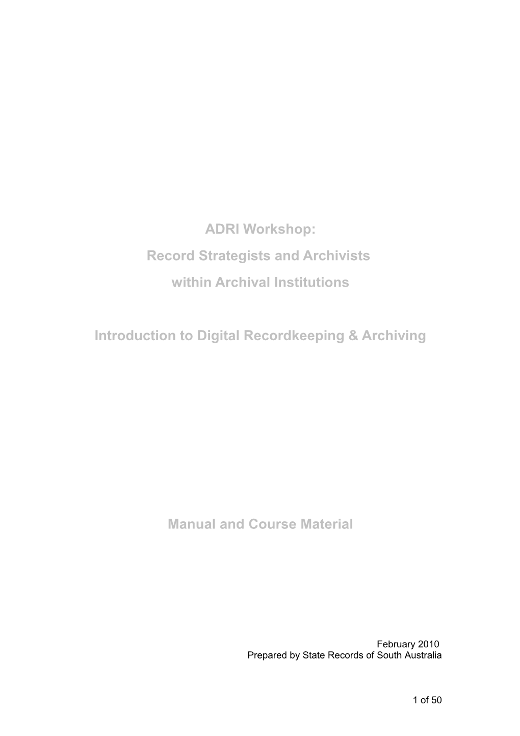 ADRI Workshop - Participant Manual 2010