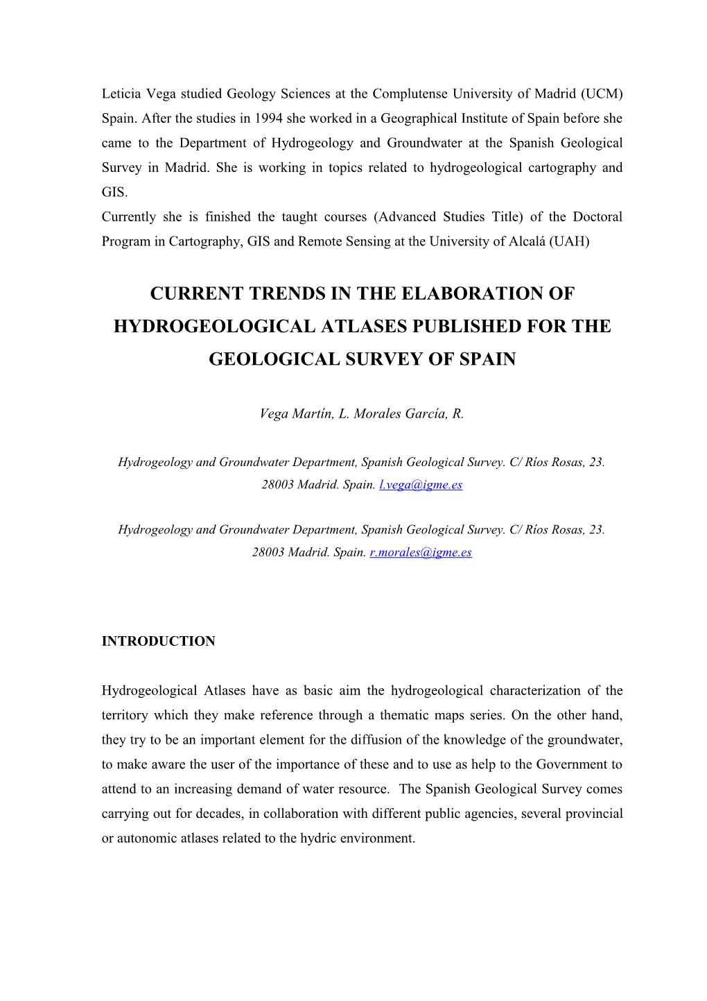 Current Trends in the Elaboration of Hydrogeological Atlases Published for the Geological