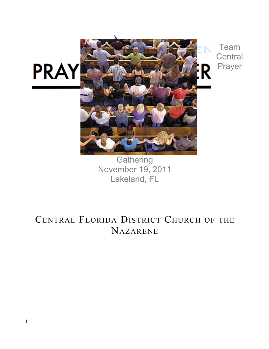 Team Central Prayer Gathering