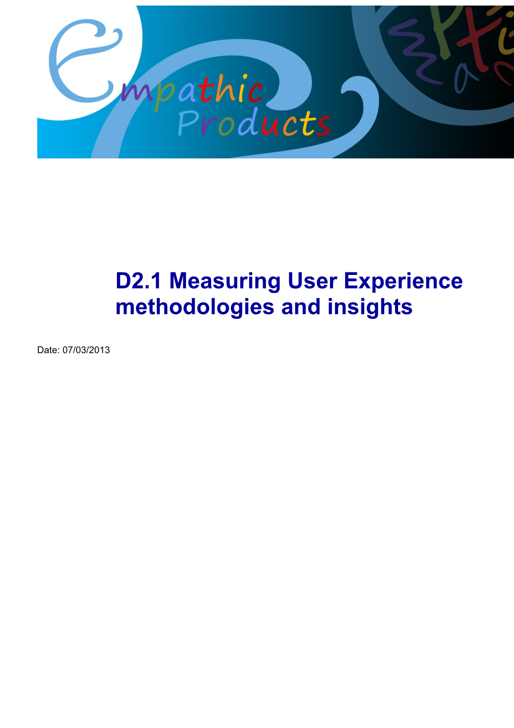 D2.1 Measuring User Experience Methodologies and Insights