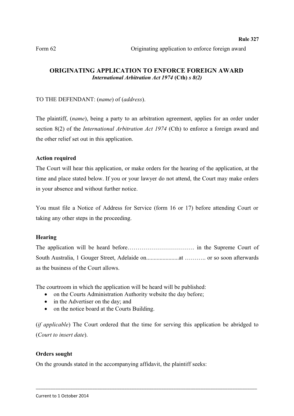 Form 62 - Originating Application to Enforce Foreign Award