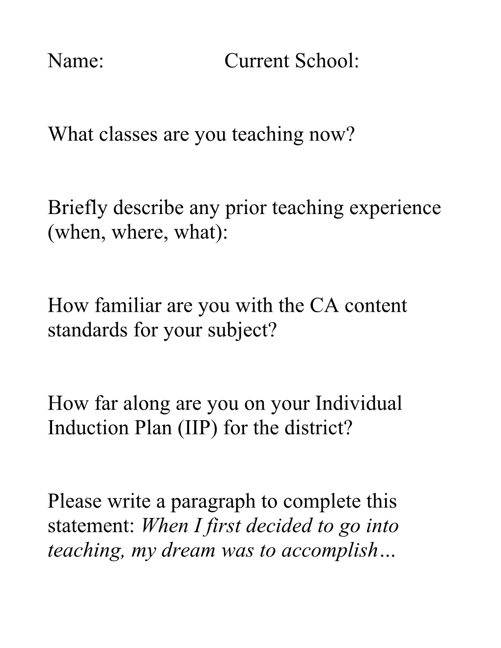 What Classes Are You Teaching Now?