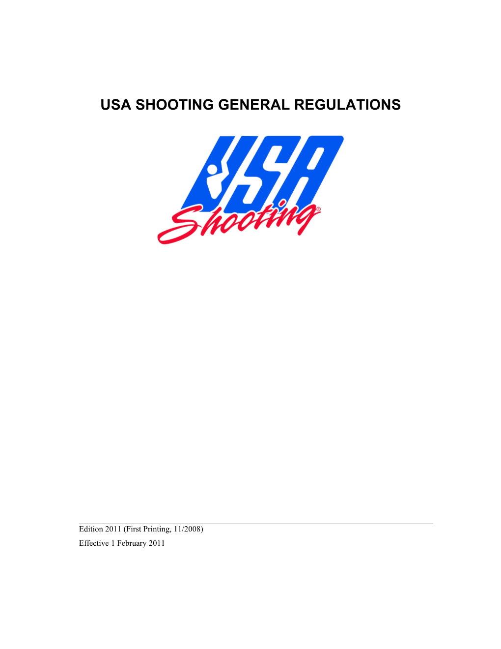 Usa Shooting General Regulations