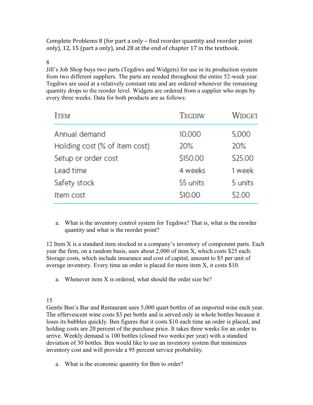 Complete Problems 8 (For Part a Only Find Reorder Quantity and Reorder Point Only), 12