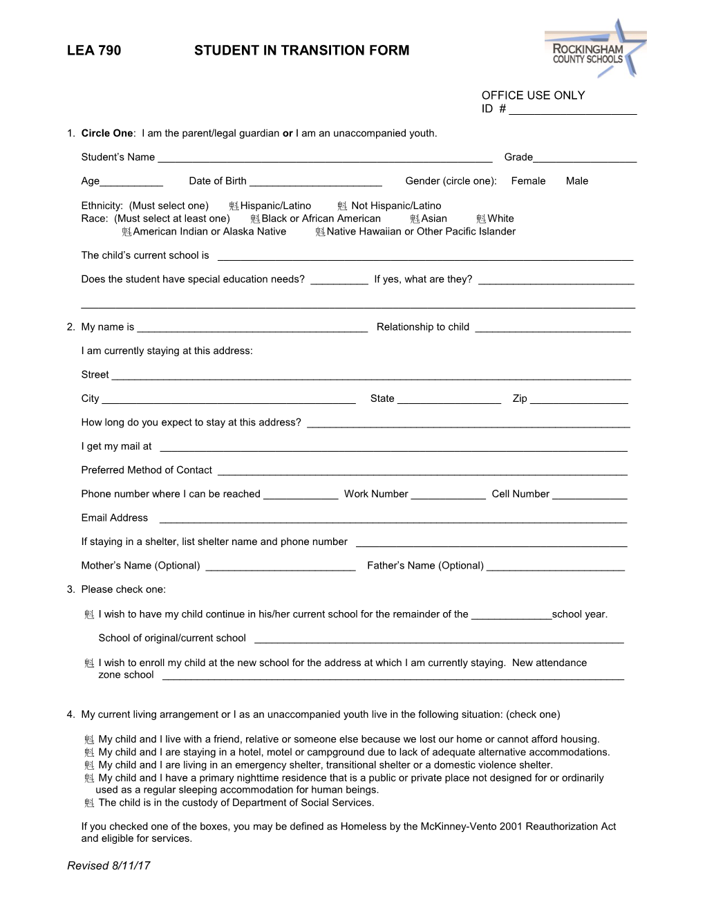 1. Circle One: I Am the Parent/Legal Guardian Or I Am an Unaccompanied Youth