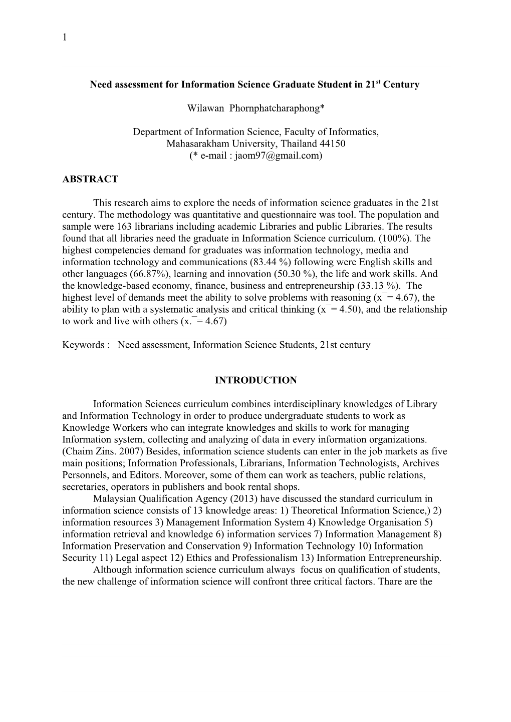 Need Assessment for Information Science Graduate Student in 21St Century