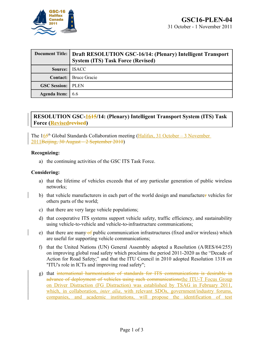 Draft RESOLUTION GSC-16/14: (Plenary) Intelligent Transport System (ITS) Task Force (Revised)