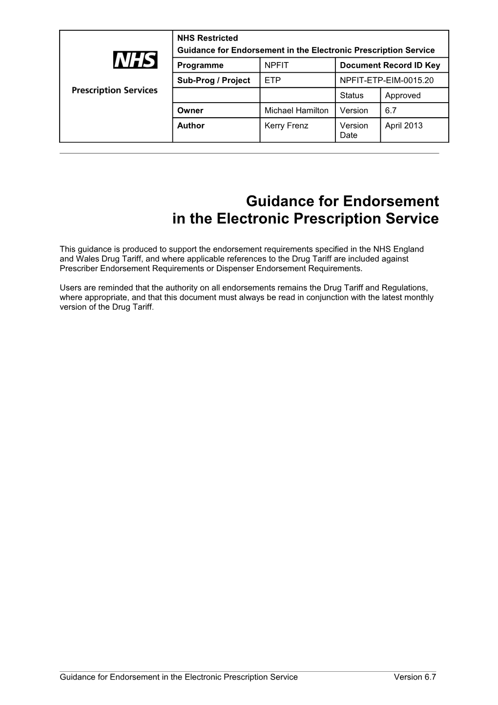 Guidance for Endorsement in the Electronic Prescription Service