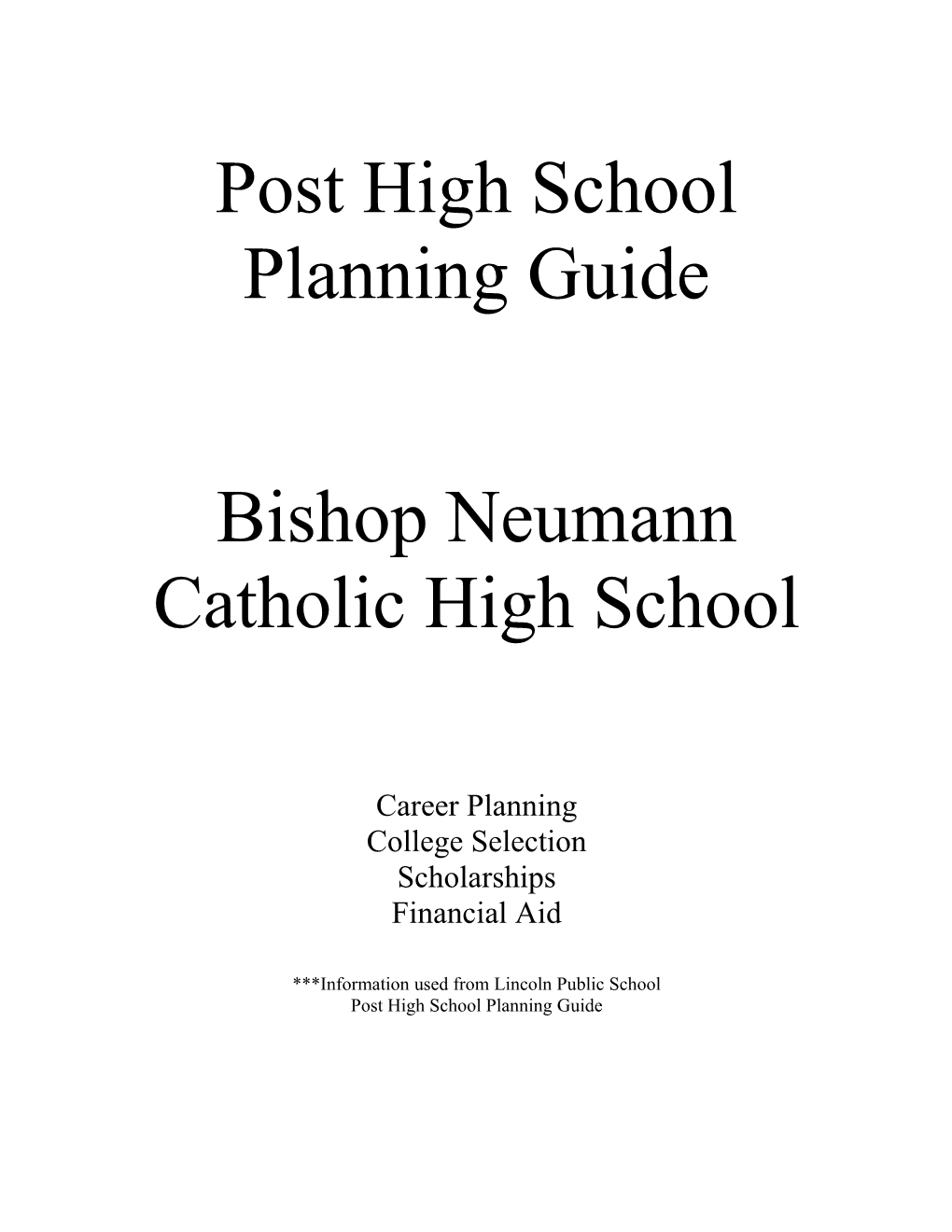 Post High School Planning Guide