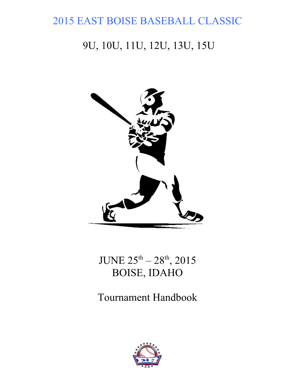 2009 East Boise Baseball Classic