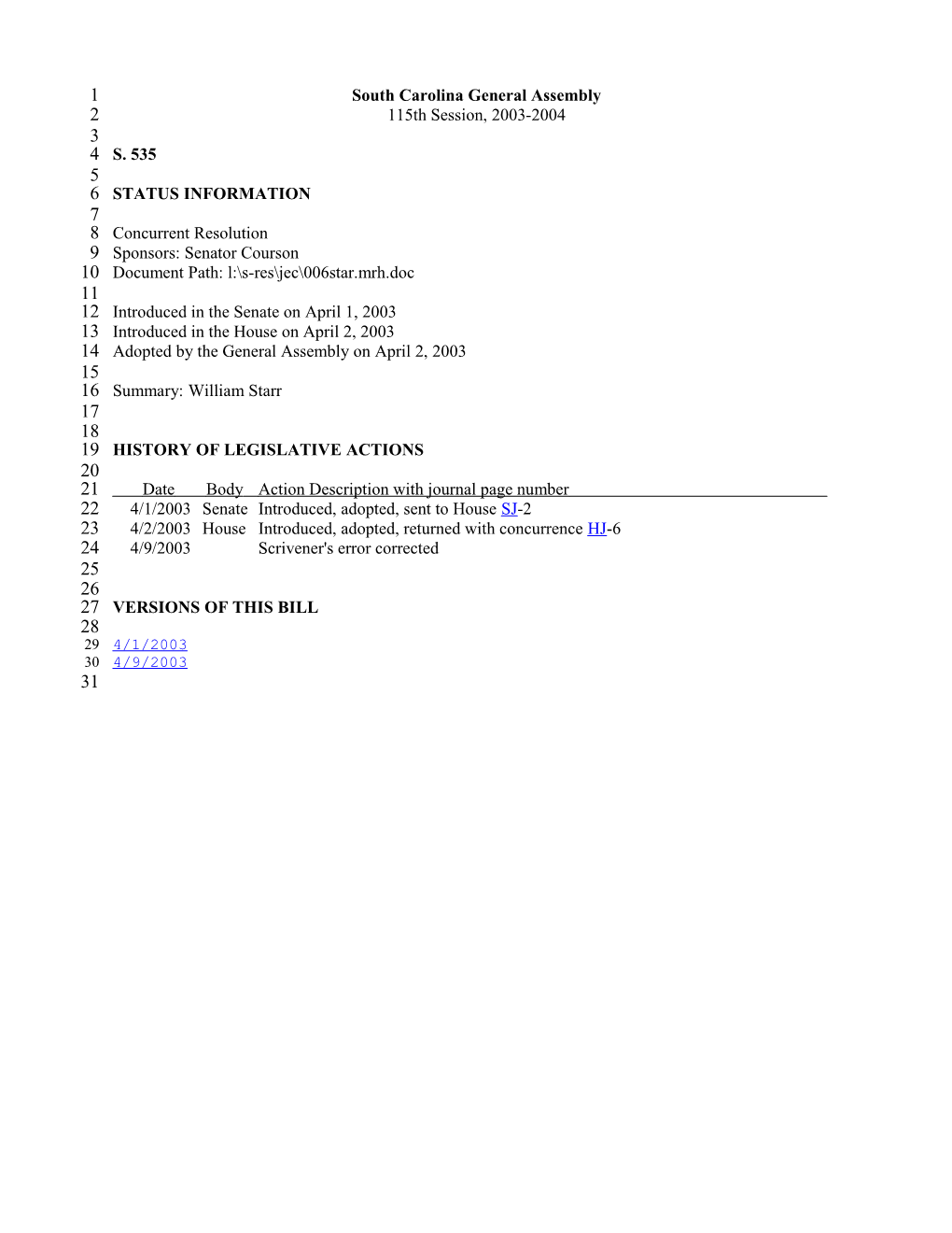 2003-2004 Bill 535: William Starr - South Carolina Legislature Online