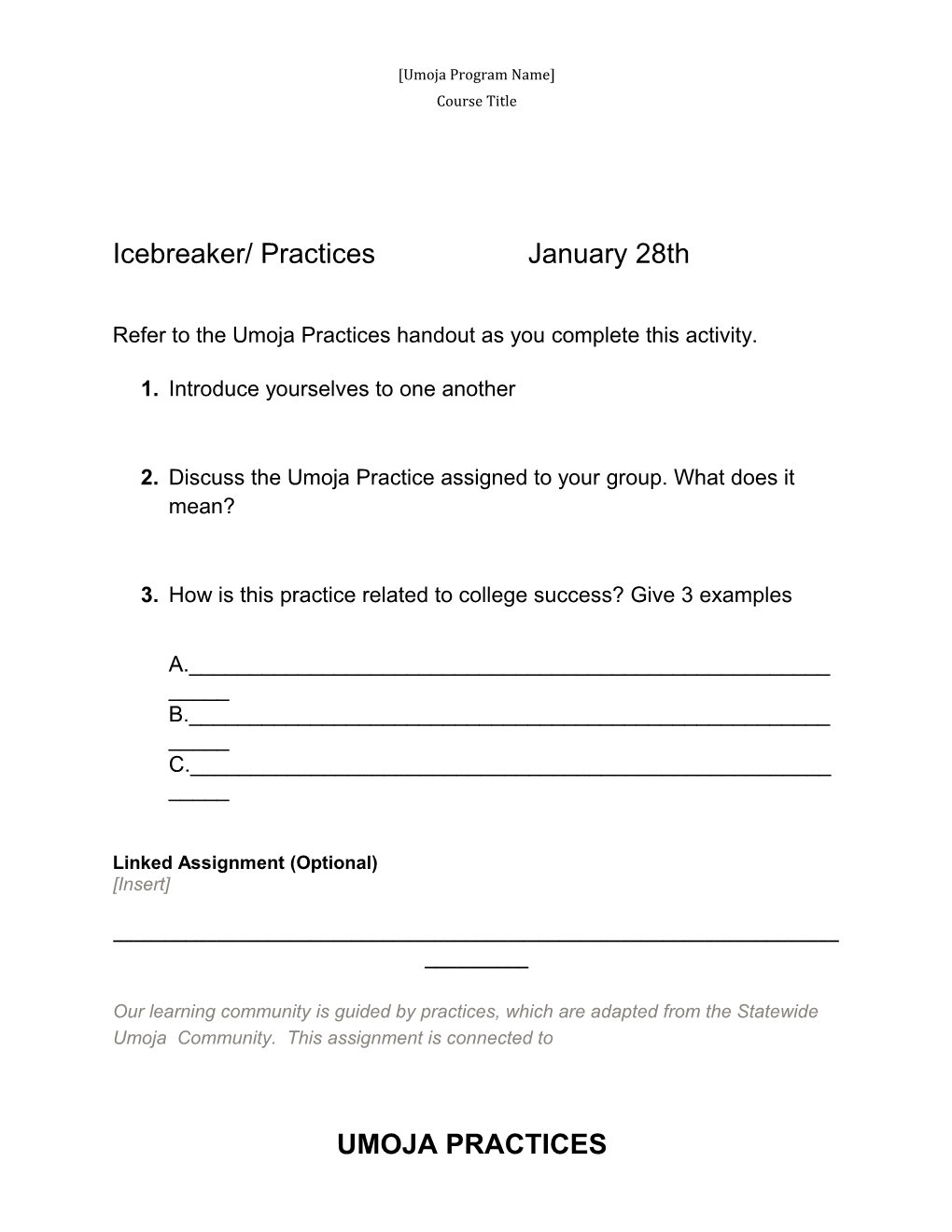 Refer to the Umoja Practices Handout As You Complete This Activity