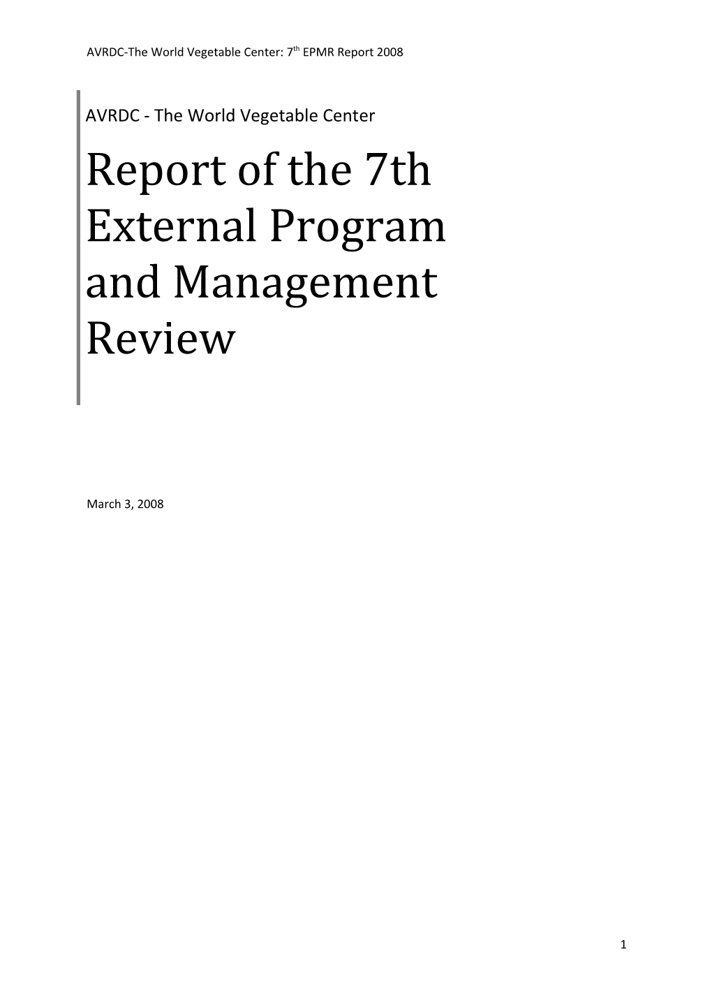 Report of the 7Th External Program and Management Review