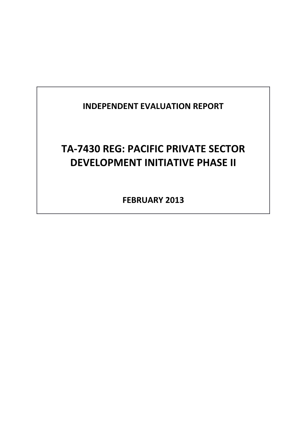 Ta-7430 Reg:Pacific Private Sector Development Initiative Phase Ii