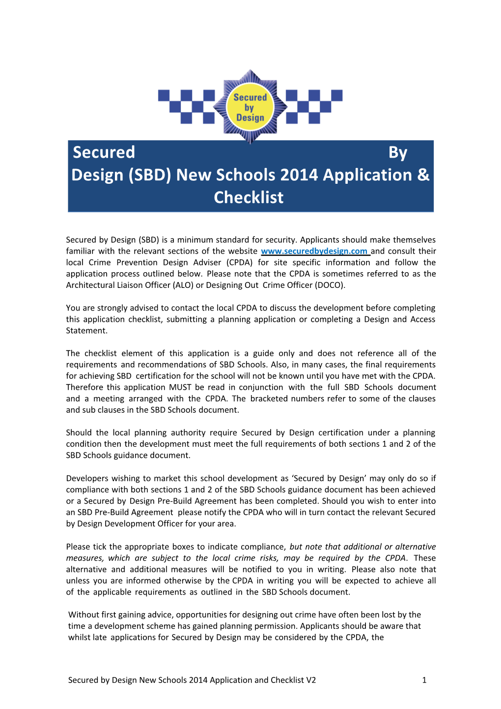 Secured by Design (SBD) New Schools 2014 Application & Checklist