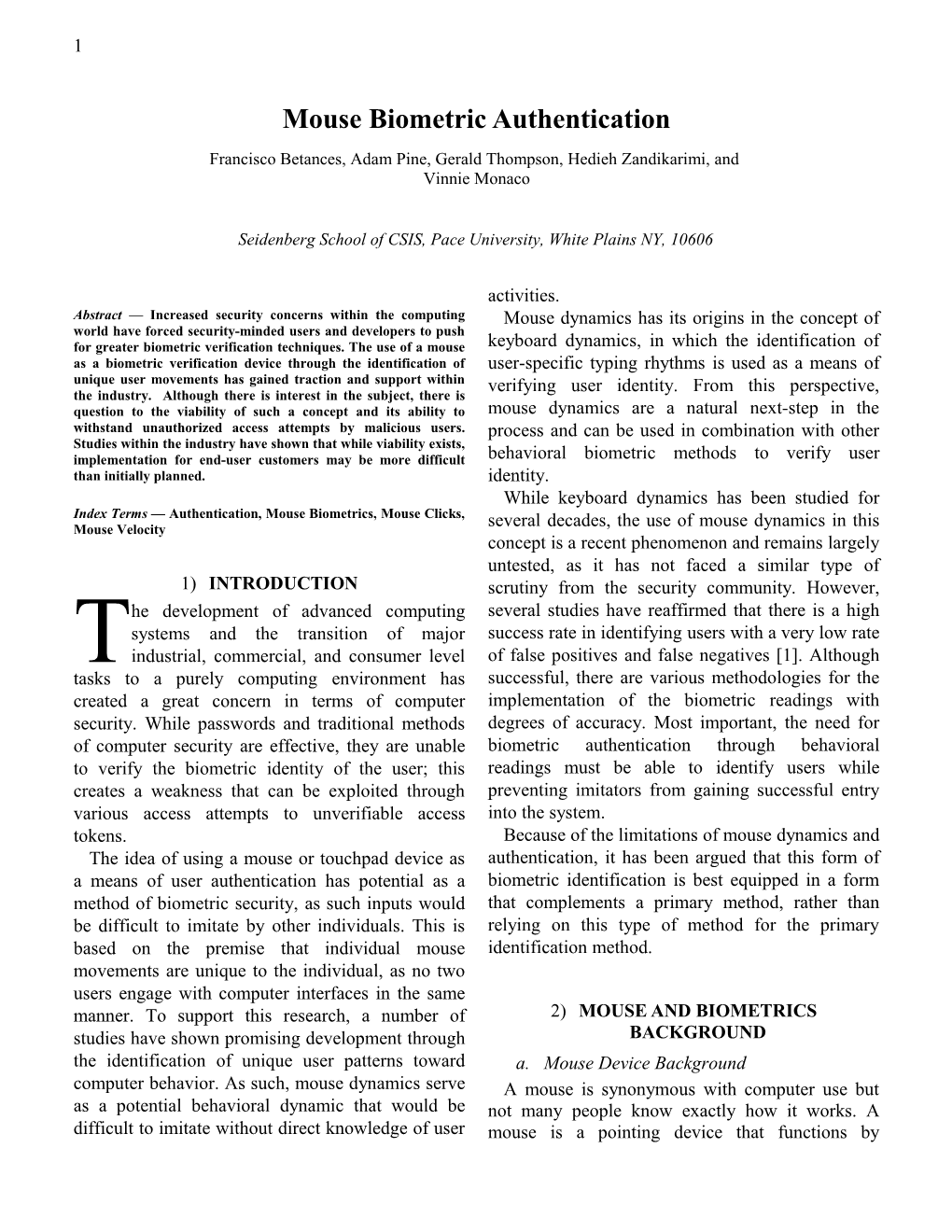 Mouse Biometric Authentication