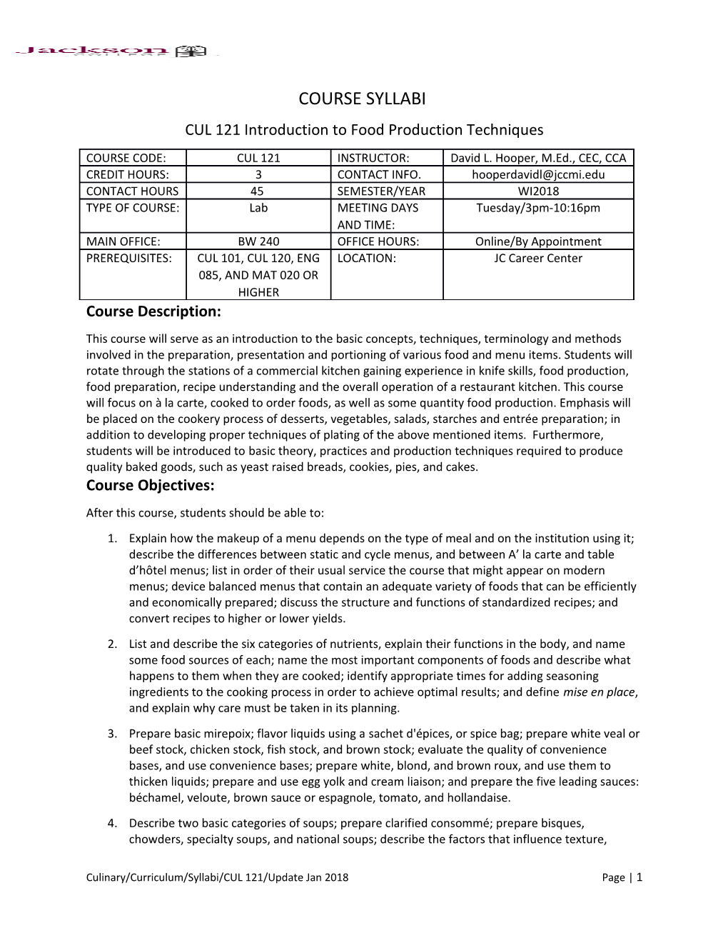 CUL 121 Introduction to Food Production Techniques