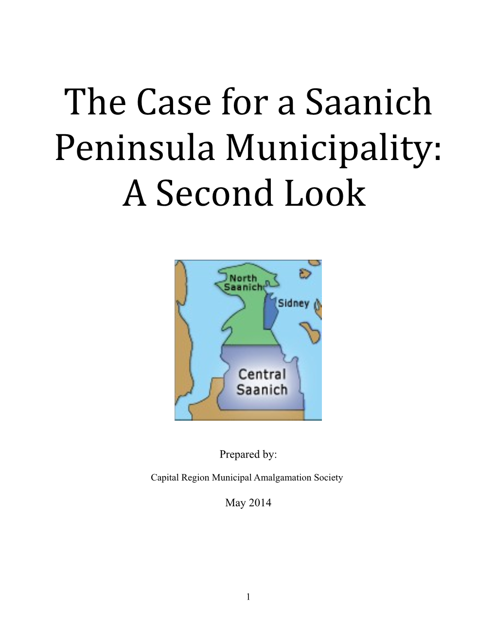 The Case for a Saanich Peninsula Municipality