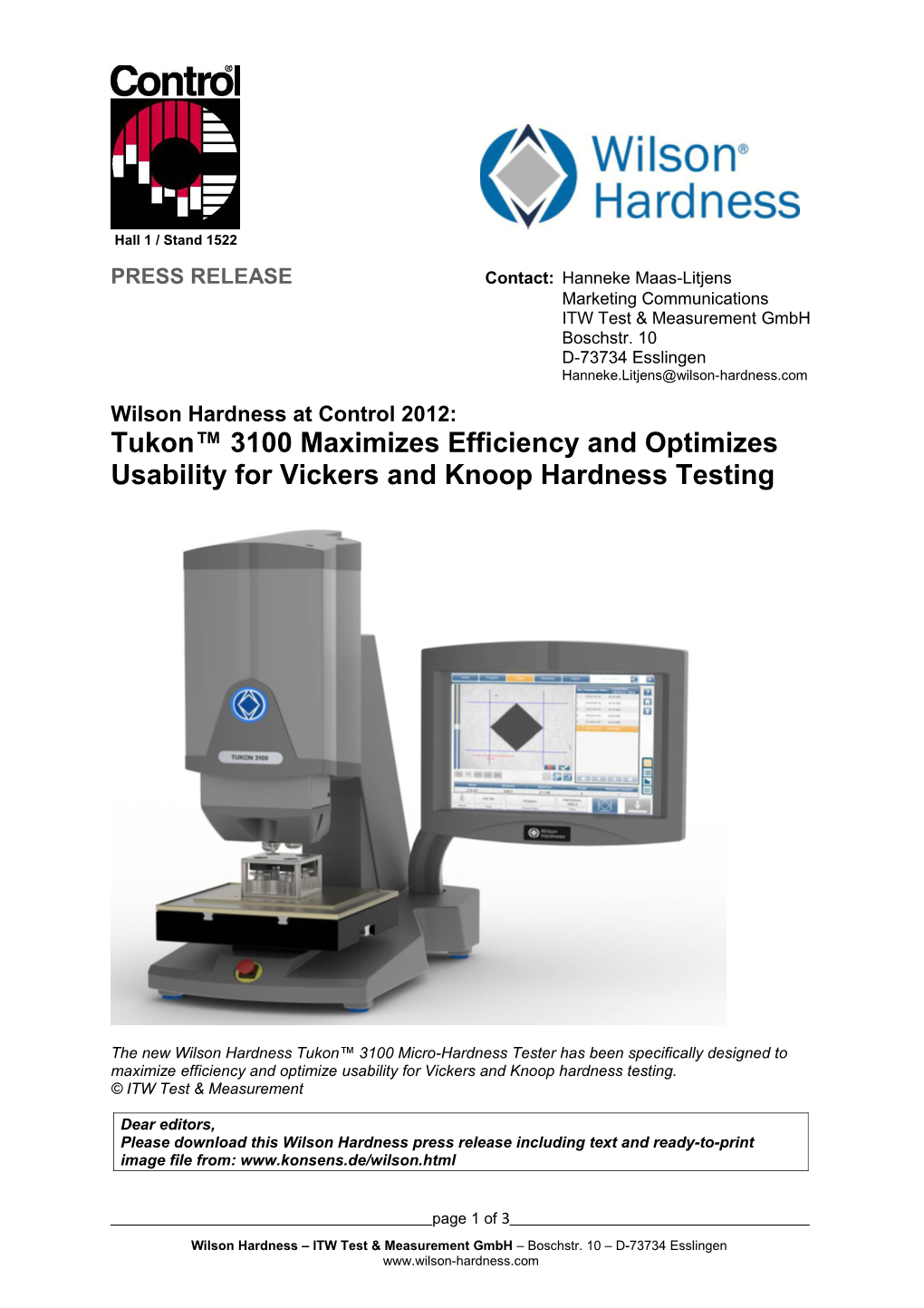 Tukon 3100 Maximizes Efficiency and Optimizes Usability for Vickersand Knoop Hardness Testing