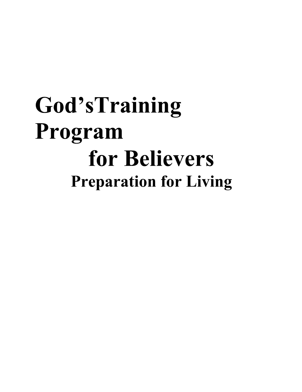 God Straining Program