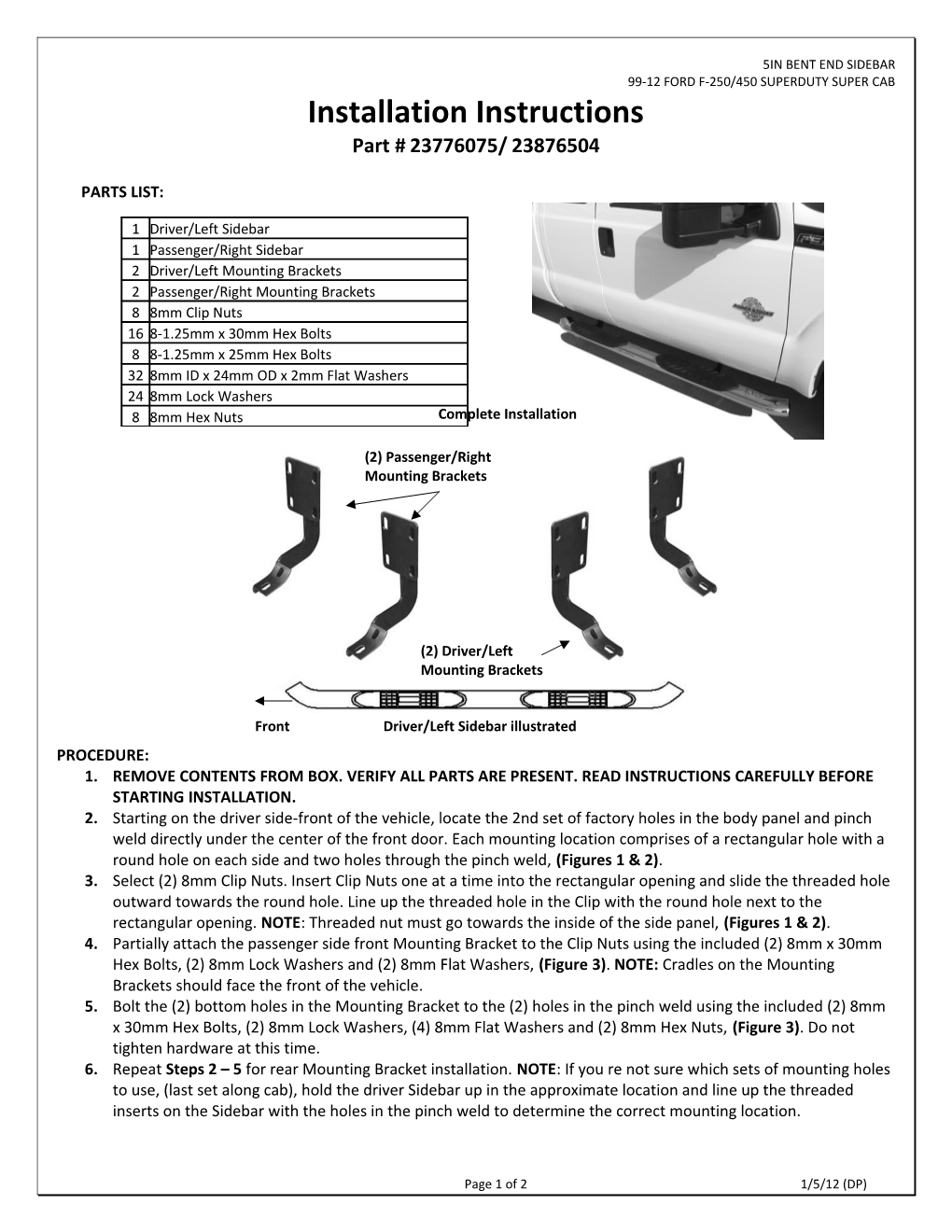 5In Bent End Sidebar