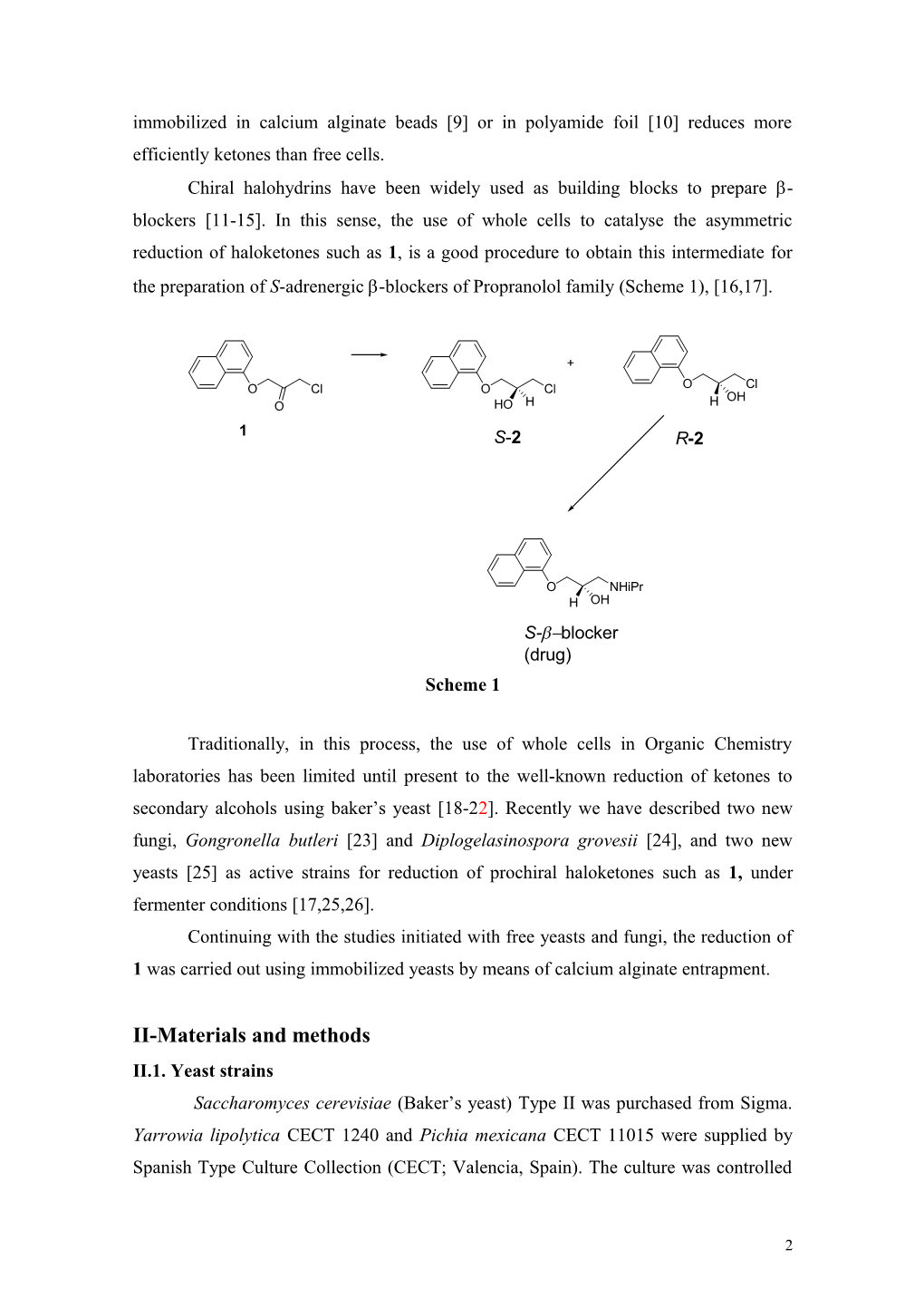 Immobilized Yeast Reduction for Enantioselective Production of Halohydrin Precursor Of