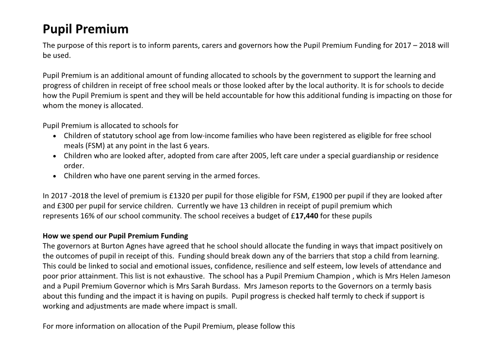 Pupil Premium Is Allocated to Schools For