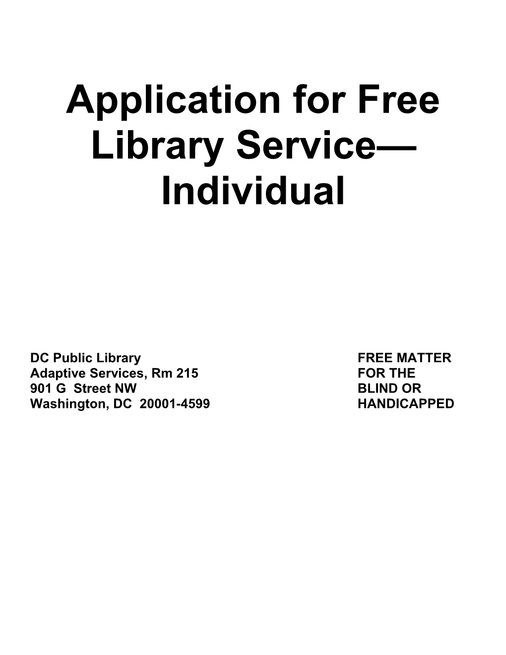 Application for Free Talking Book and Braille Service