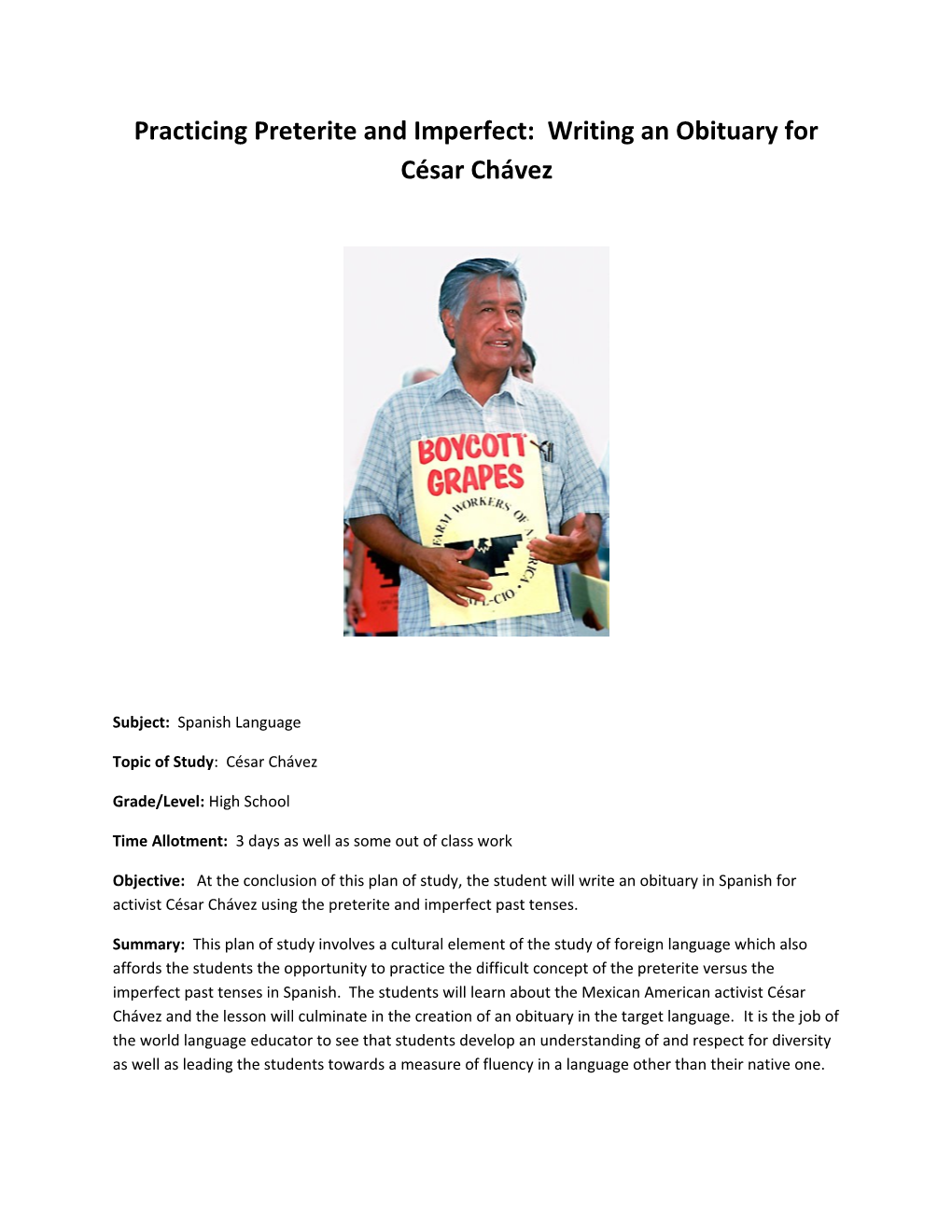 Practicing Preterite and Imperfect: Writing an Obituary for César Chávez