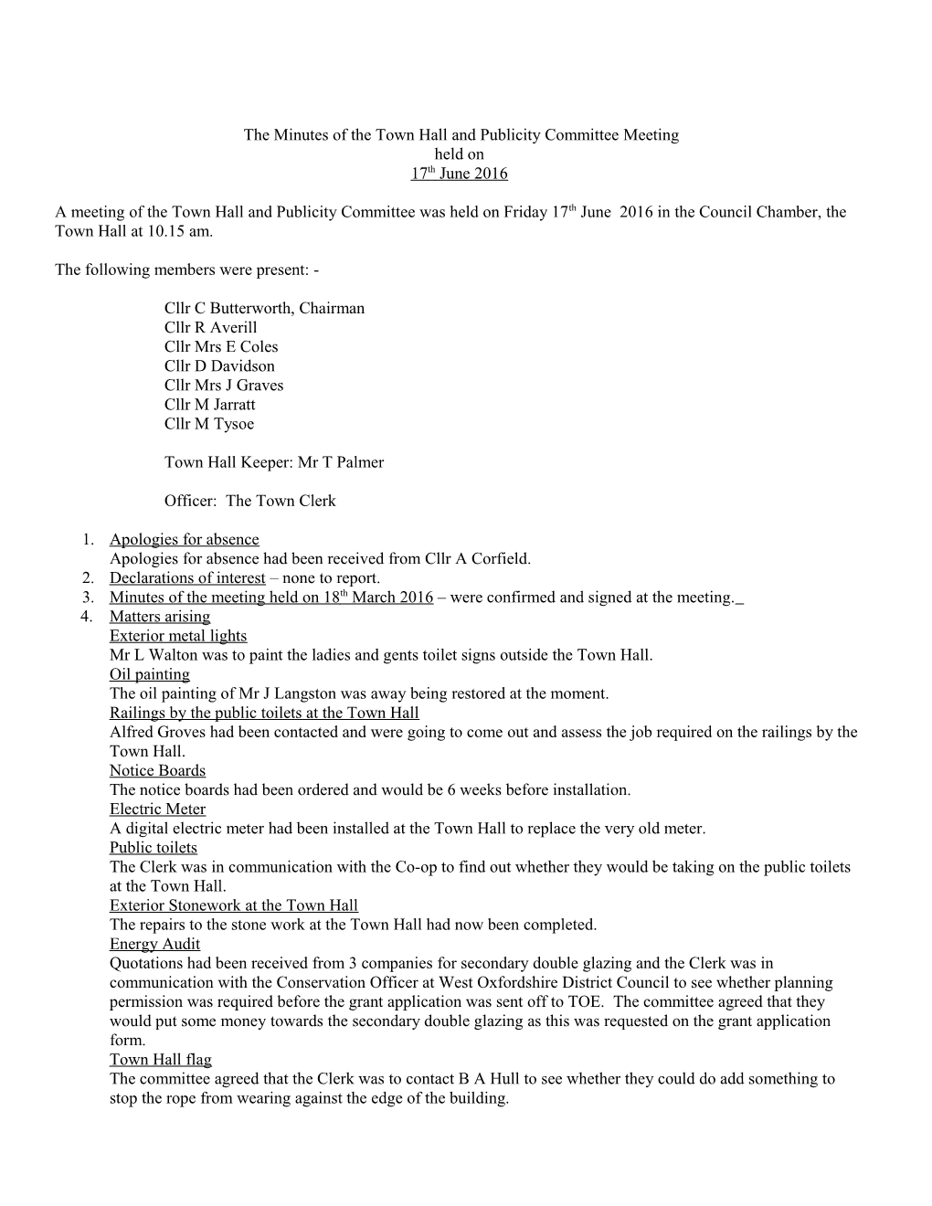 The Minutes of the Town Hall and Publicity Committee Meeting