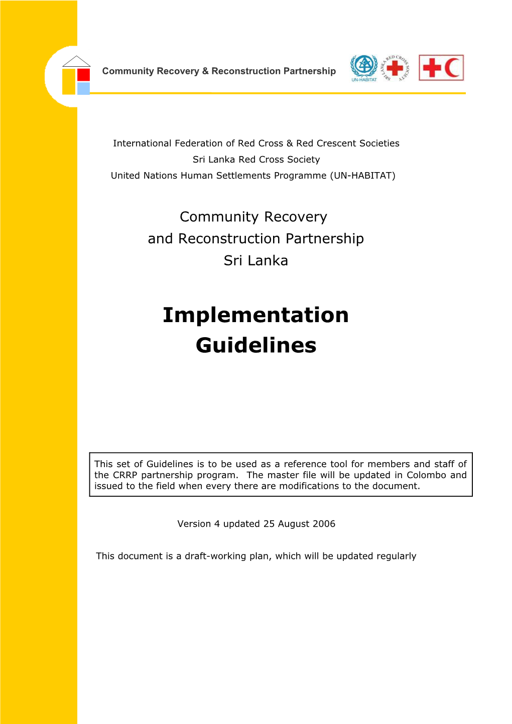 CRRP Partnership Implement Guidelines