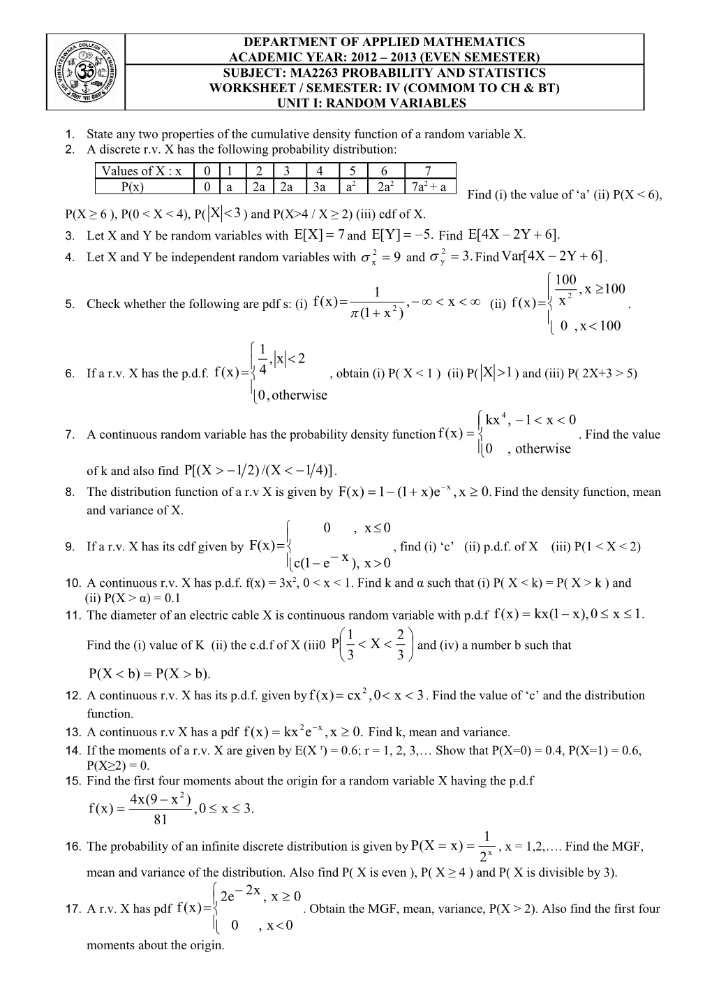 1.State Any Two Properties of the Cumulative Density Function of a Random Variable X