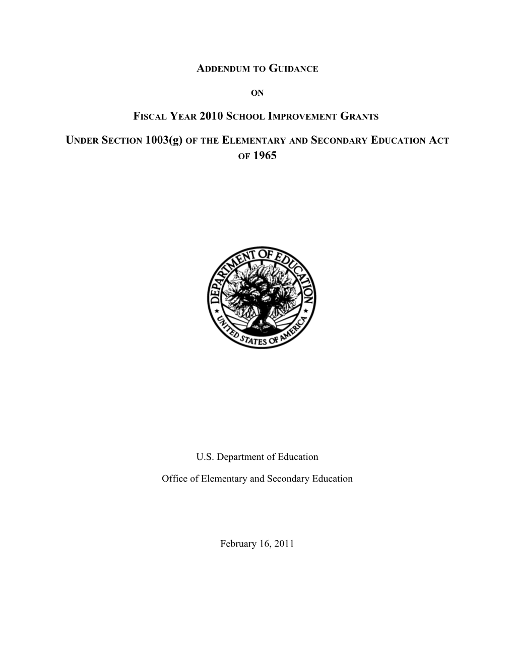 Fiscal Year 2010 School Improvement Grants