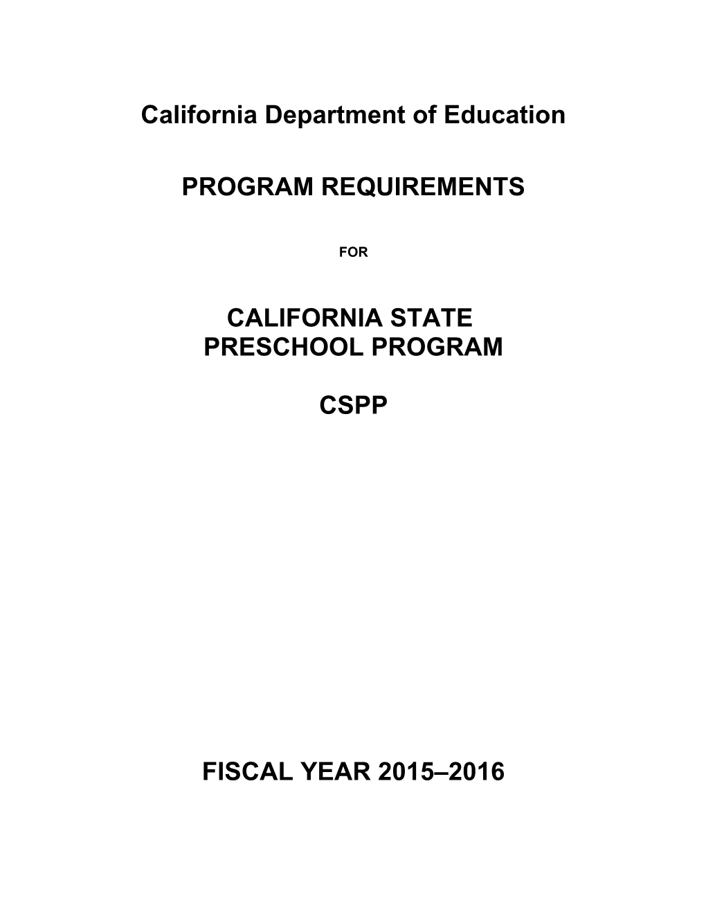 2015 CSPPP Prekindergarten and Family Literacy Full-Day - Child Development (CA Dept Of