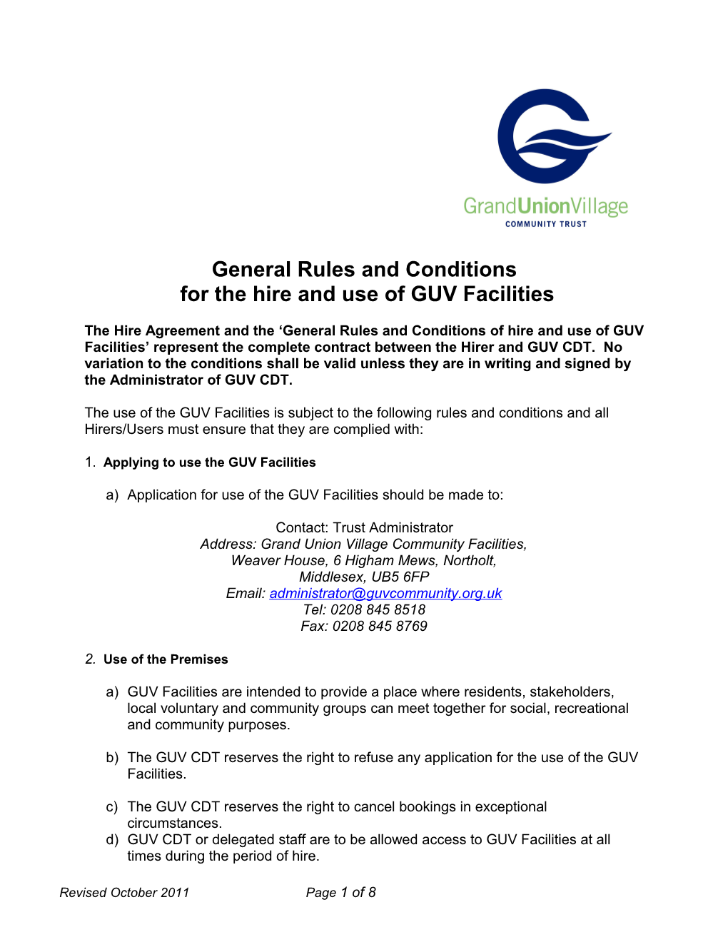 General Rules and Conditions