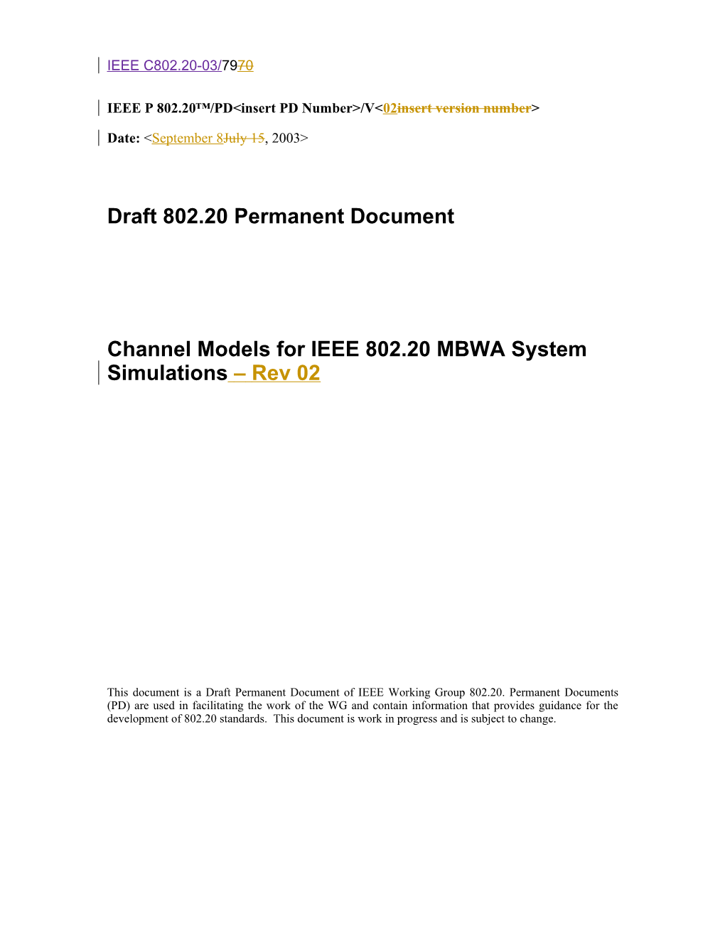 IEEE802.20 Ch Modeling Contri V02