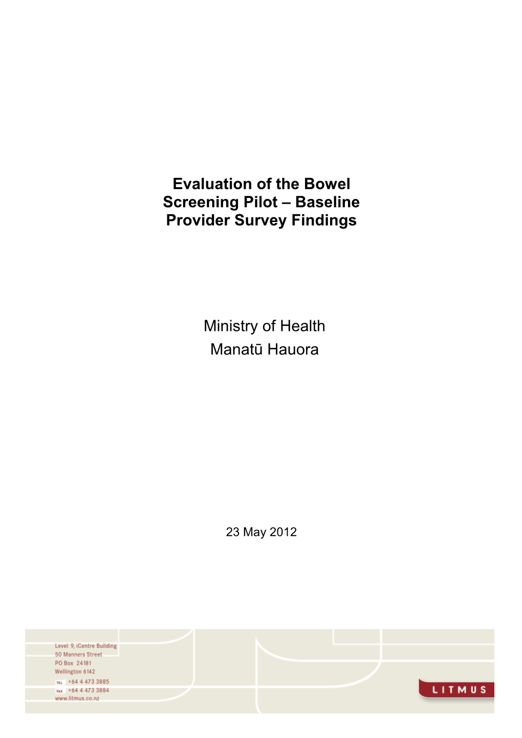 Evaluation of the Bowel Screening Pilot Baseline Provider Survey Findings