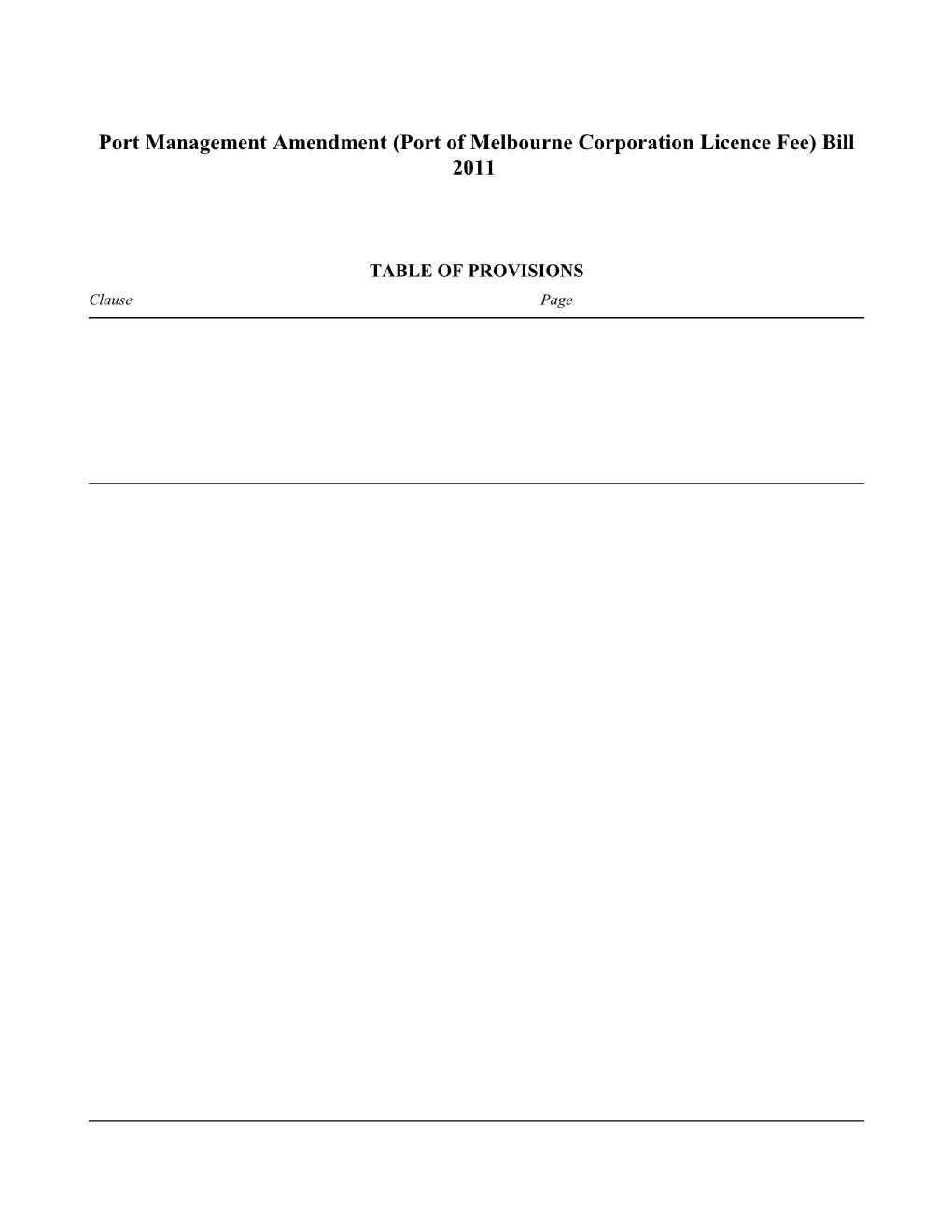 Port Management Amendment (Port of Melbourne Corporation Licence Fee) Bill 2011