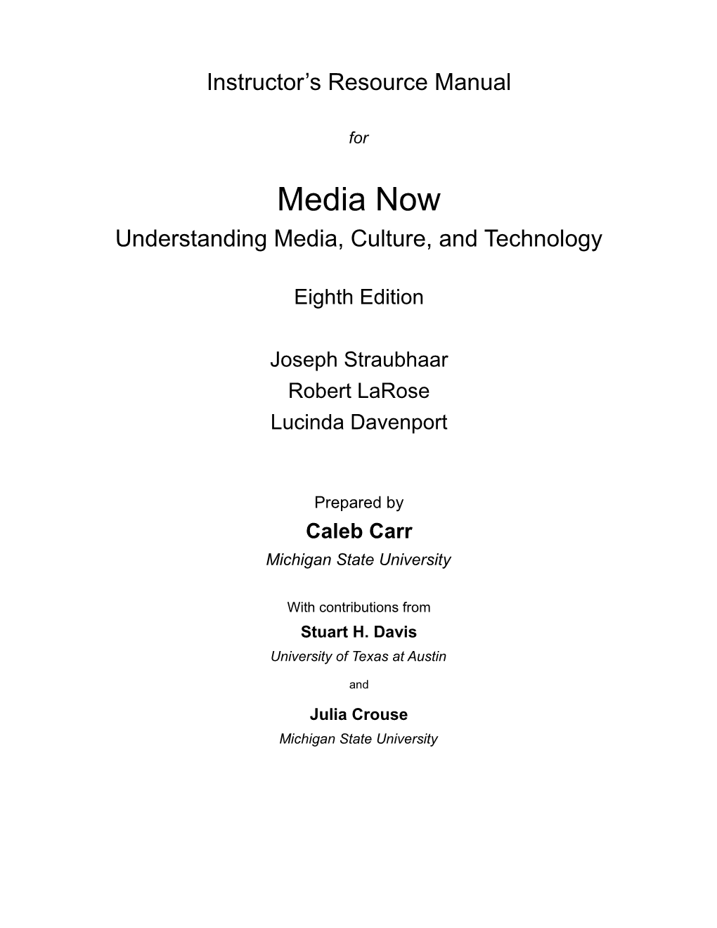 Understanding Media, Culture, and Technology