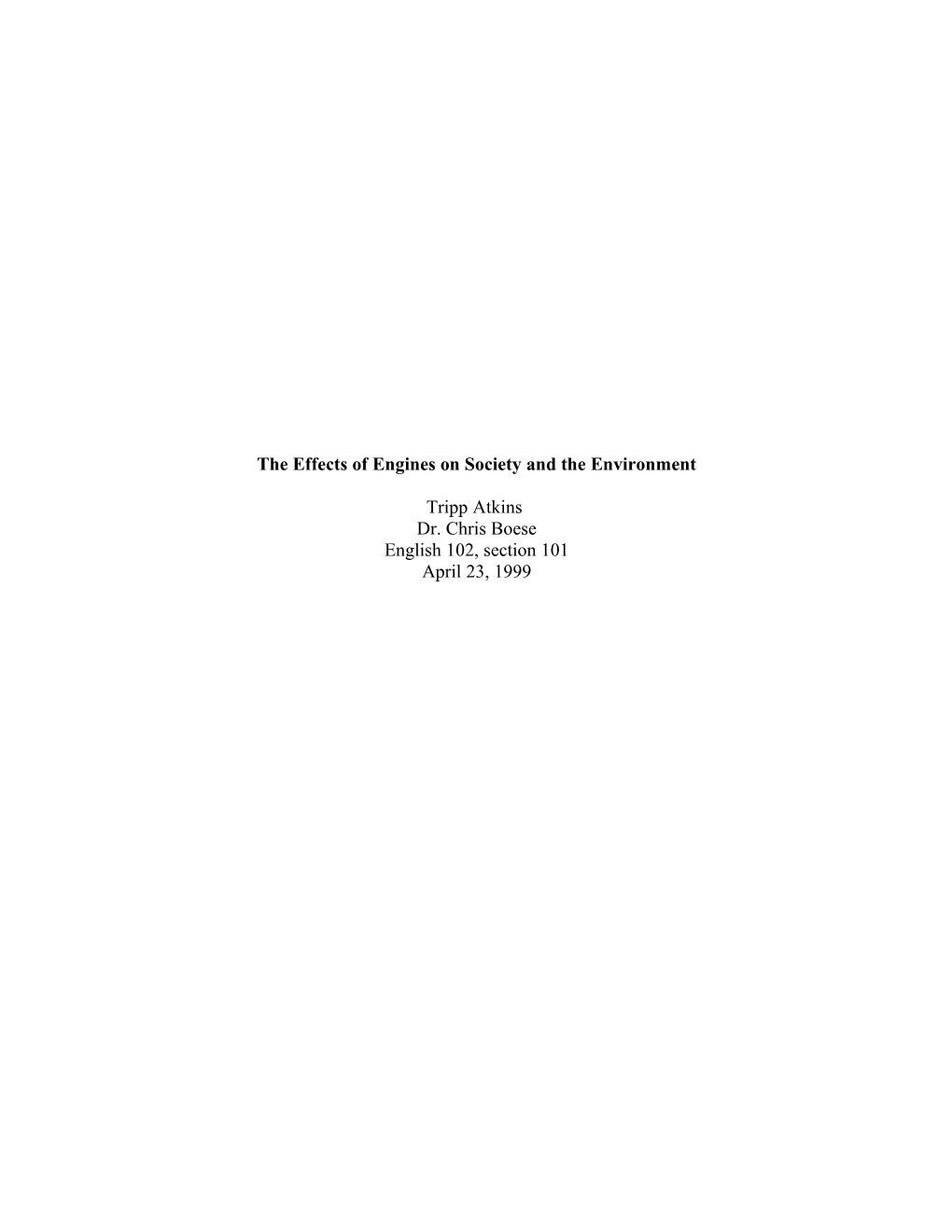 The Effects of Engines on Society and the Environment