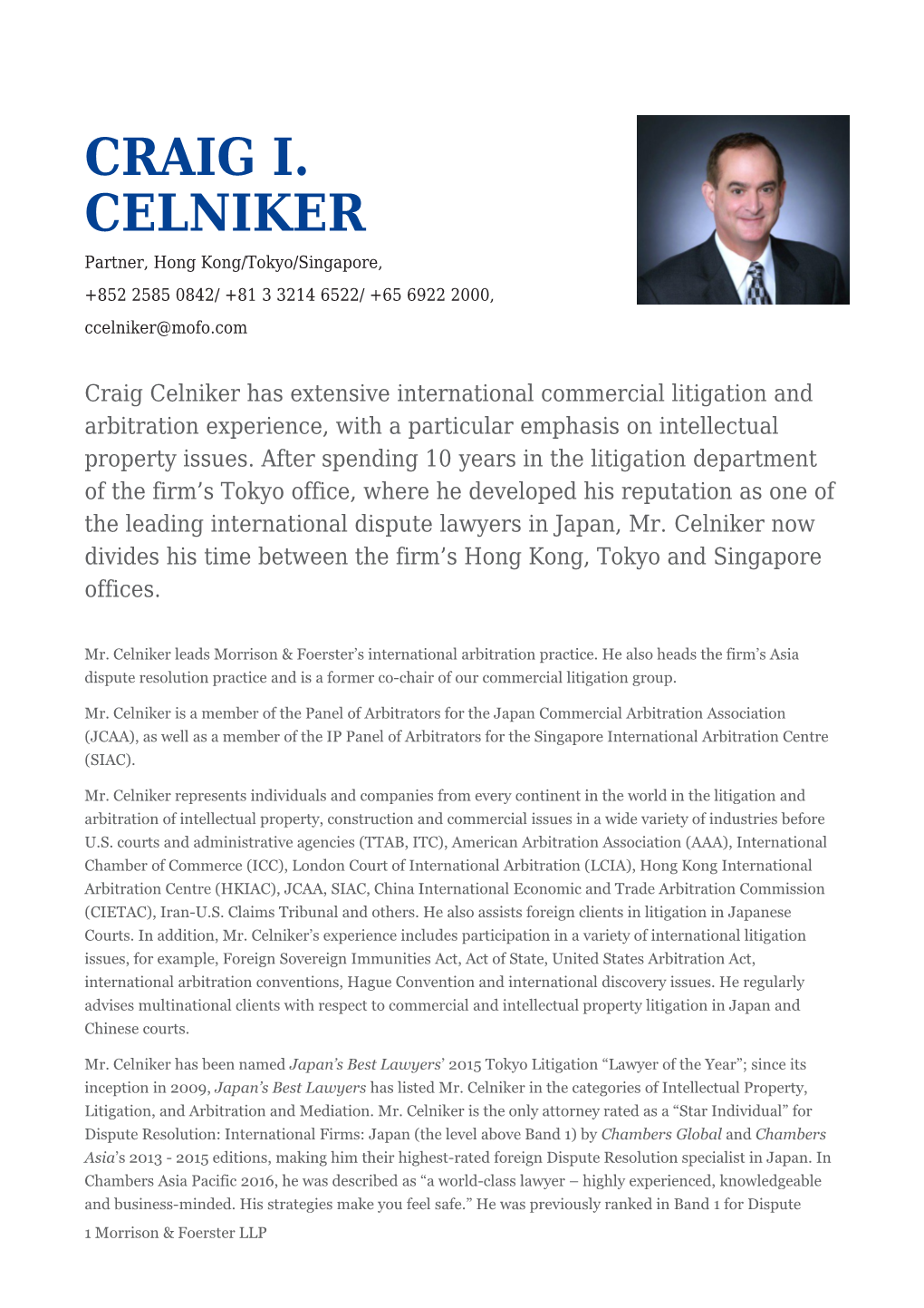 Craig Celniker Has Extensive International Commercial Litigation and Arbitration Experience
