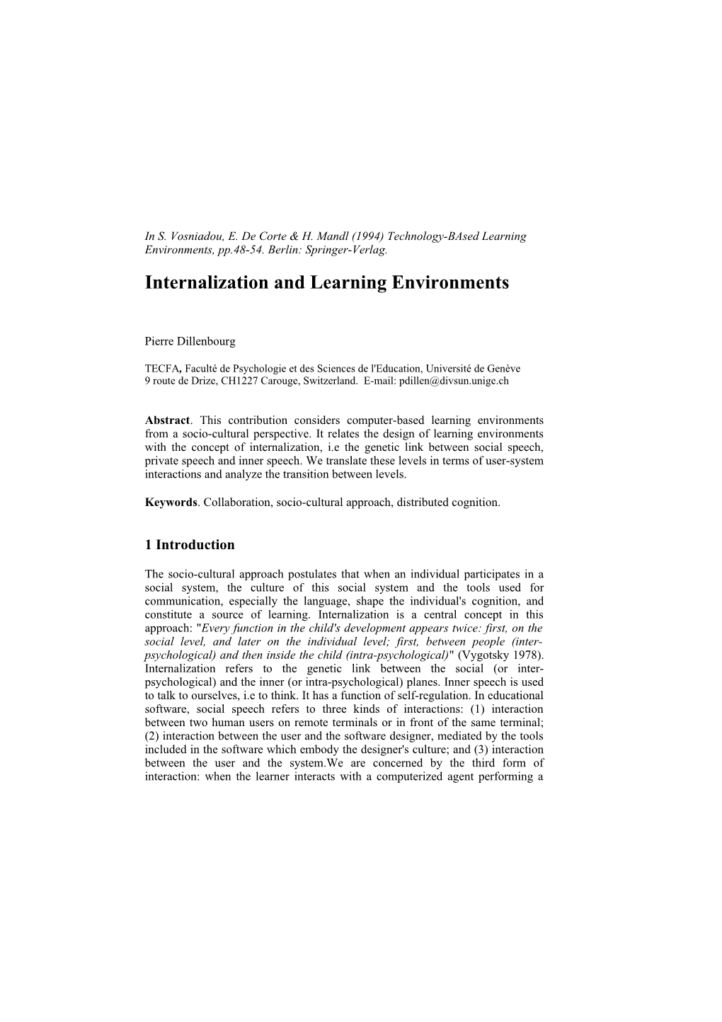 Internalization and Learning Environments