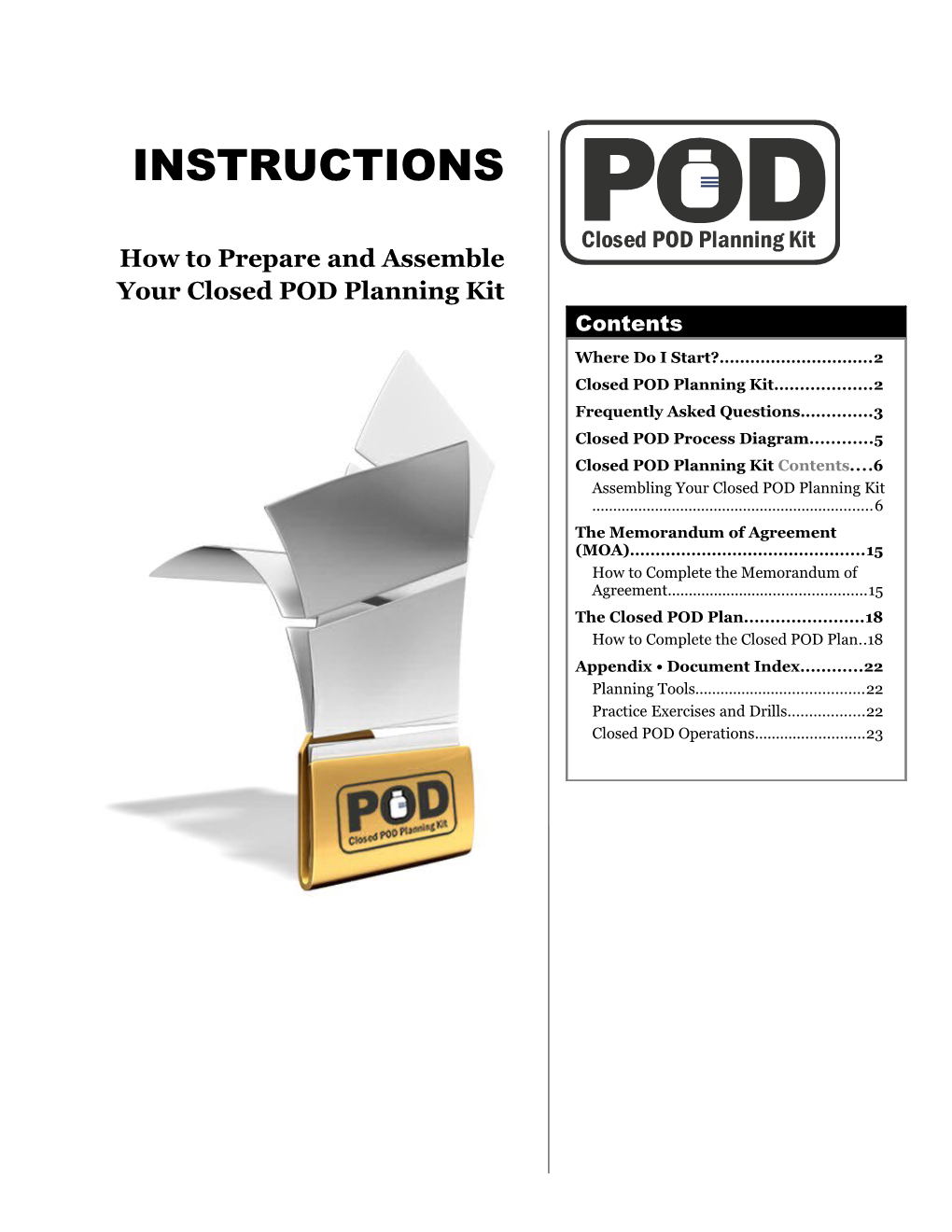 How to Prepare and Assemble Your Closed POD Planning Kit
