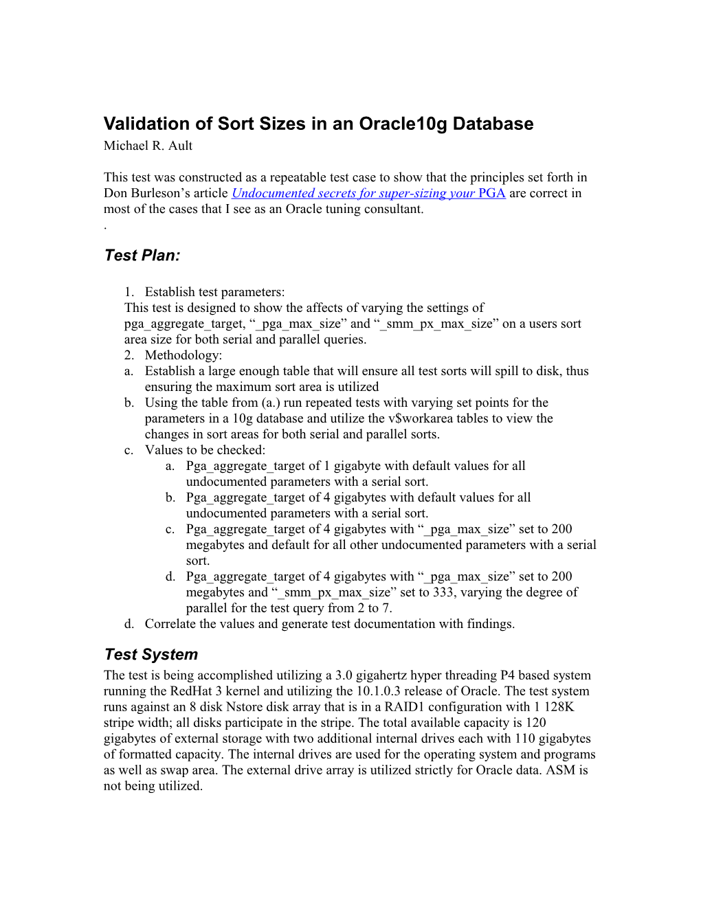 Validation of Sort Sizes in an Oracle10g Database