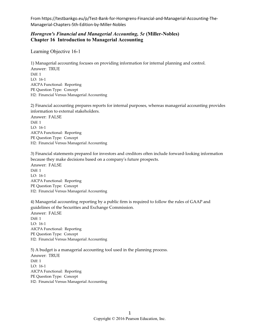 Horngren's Financial and Managerial Accounting, 5E (Miller-Nobles)