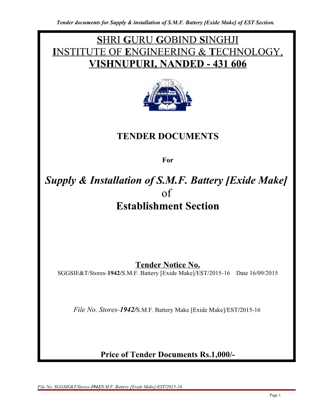 Tender Documents for Supply & Installation of S.M.F. Battery Exide Make Ofest Section